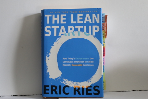 The Lean Starup: How Today's Entrepreneurs Use Continuous Innovation to Create Radically Successful Businesses (Hardcover)
